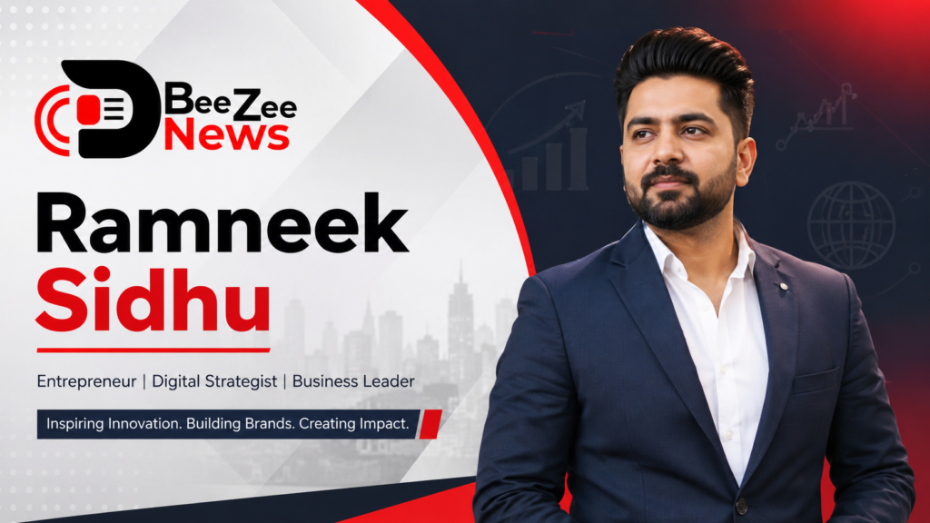 Ramneek Sidhu entrepreneur and digital marketing strategist featured in a professional BeeZee News banner