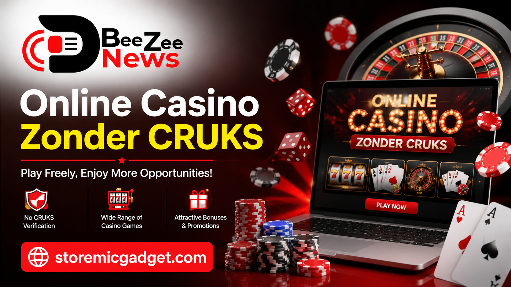 Online Casino Zonder CRUKS featured image with BeeZee News logo, casino chips, roulette wheel, playing cards, and storemicgadget.com branding.